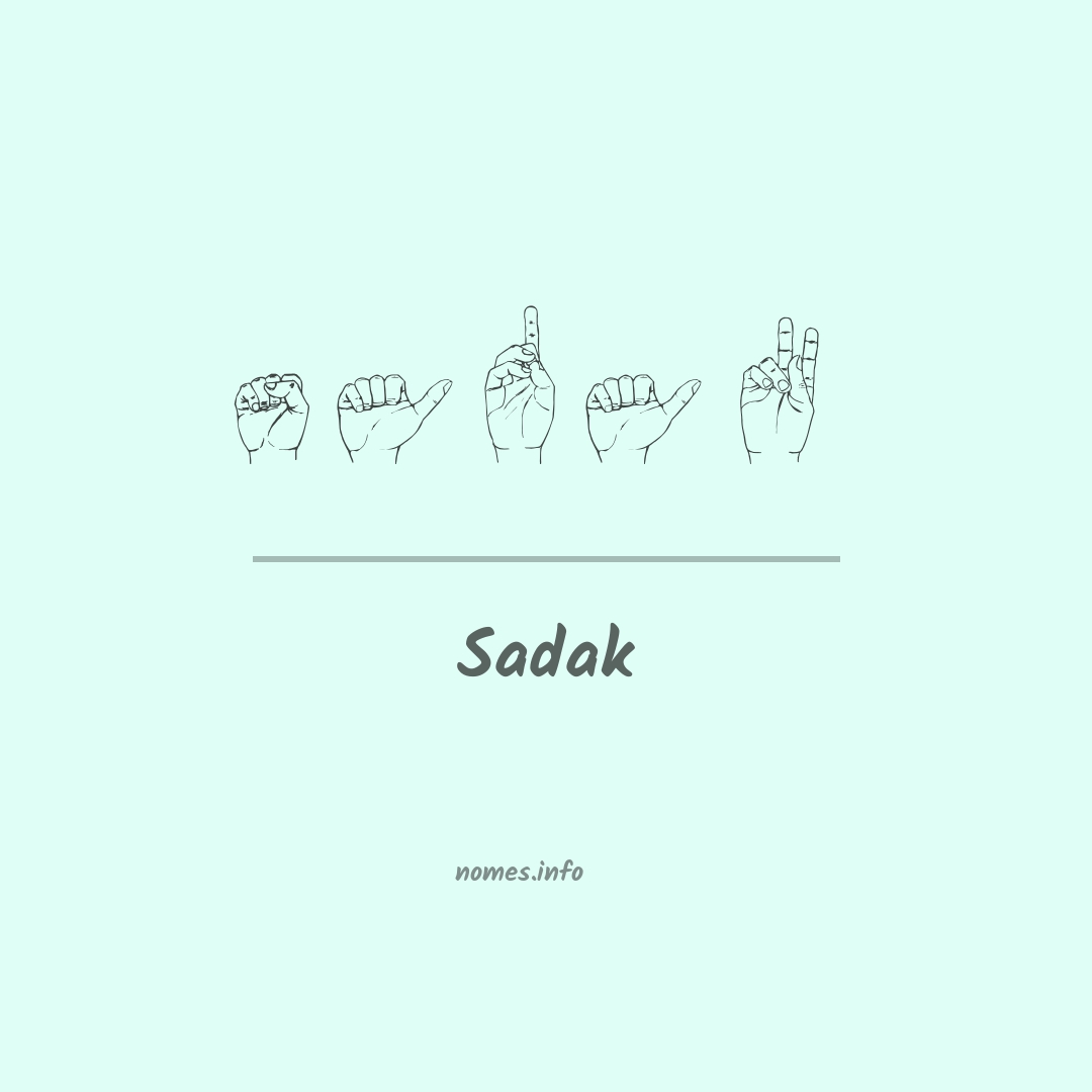 Sadak em Libras