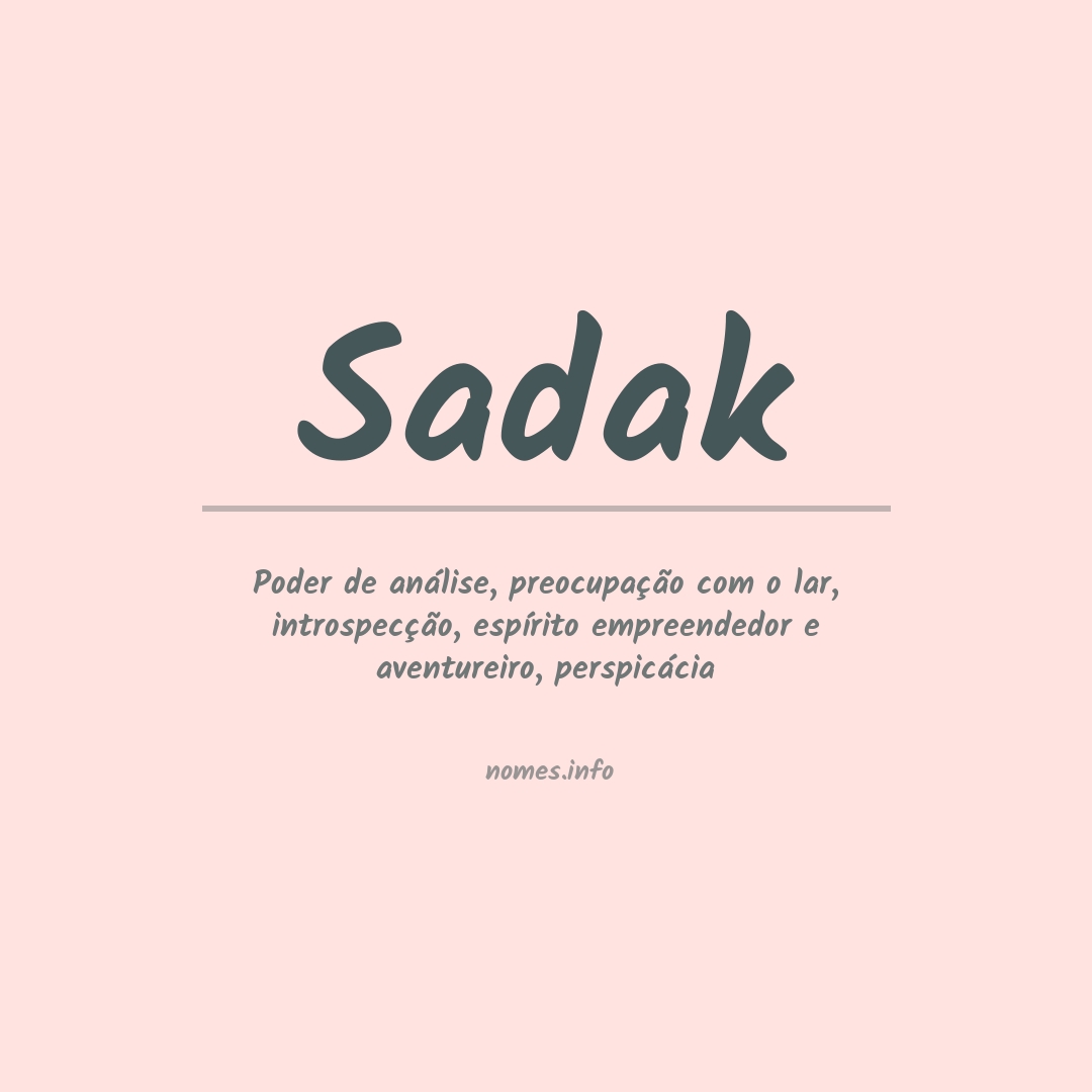Significado do nome Sadak