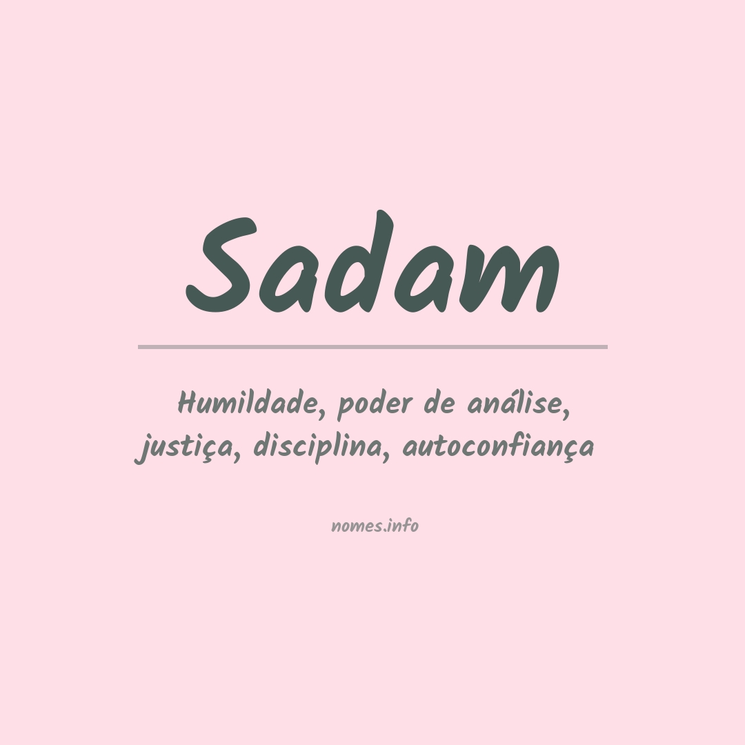 Significado do nome Sadam