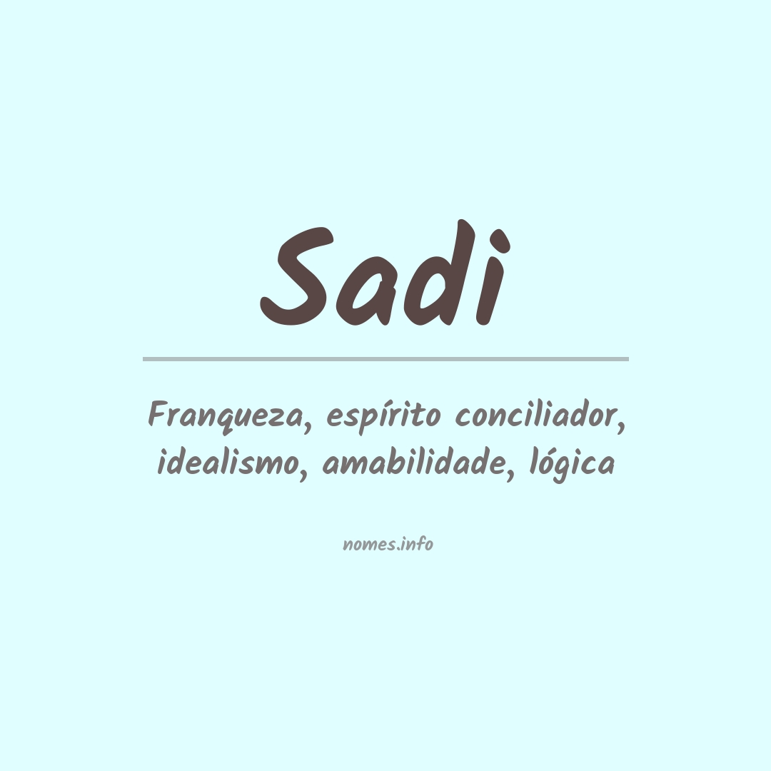 Significado do nome Sadi