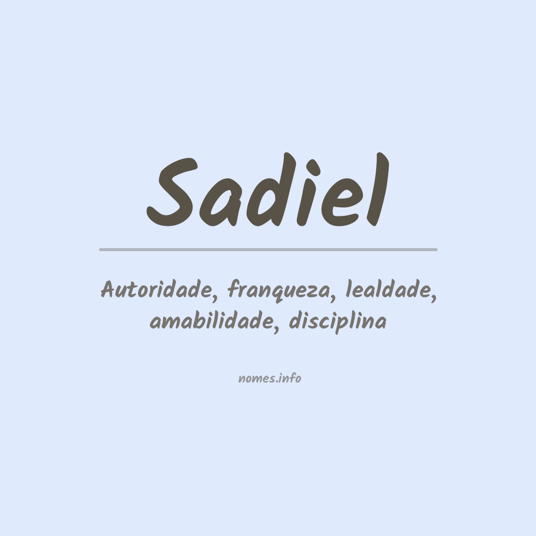 Significado do nome Sadiel