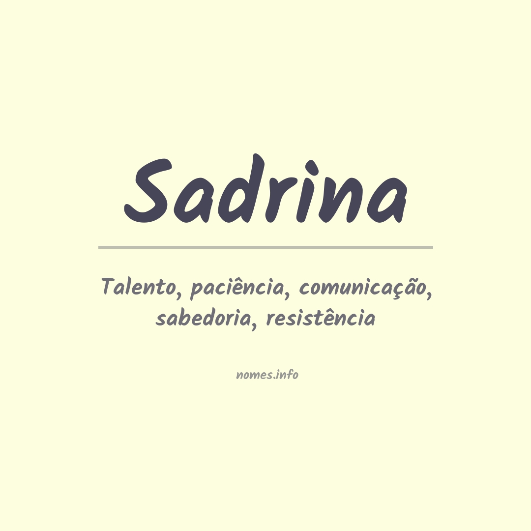 Significado do nome Sadrina