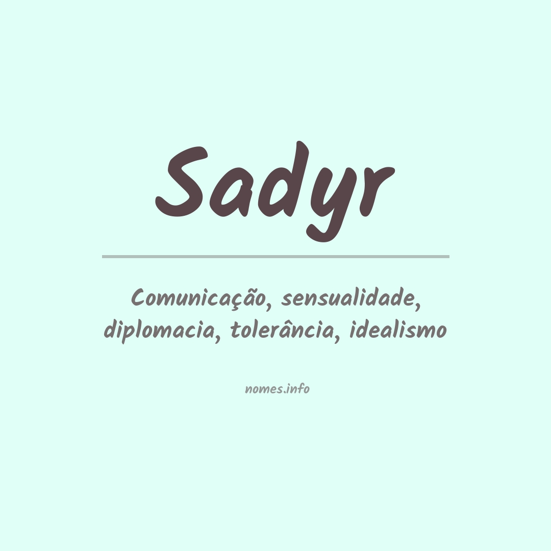 Significado do nome Sadyr