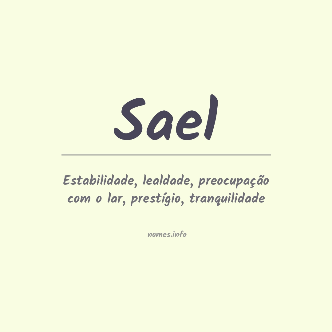Significado do nome Sael