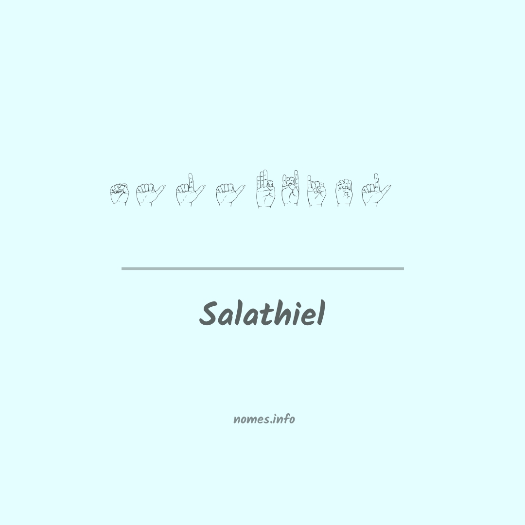 Salathiel em Libras
