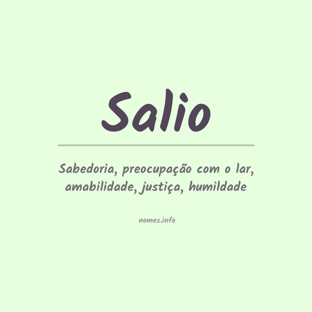 Significado do nome Salio Significado do nome Salio