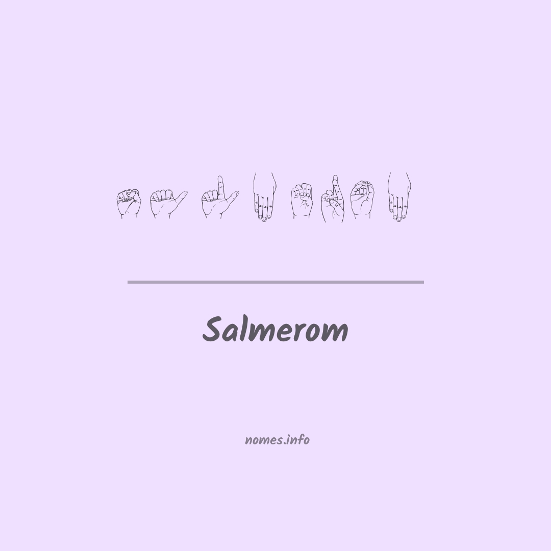 Salmerom em Libras