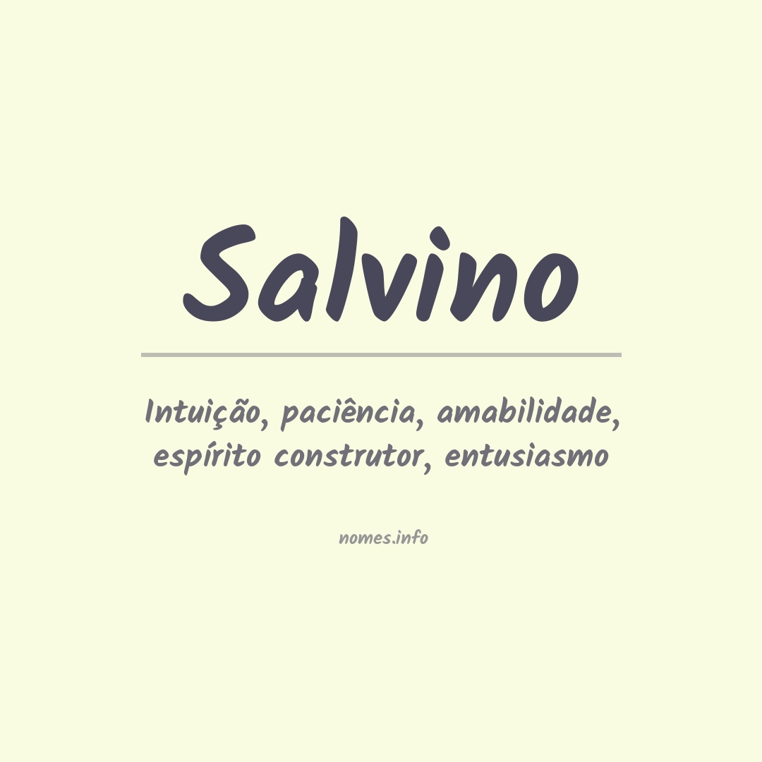 Significado do nome Salvino