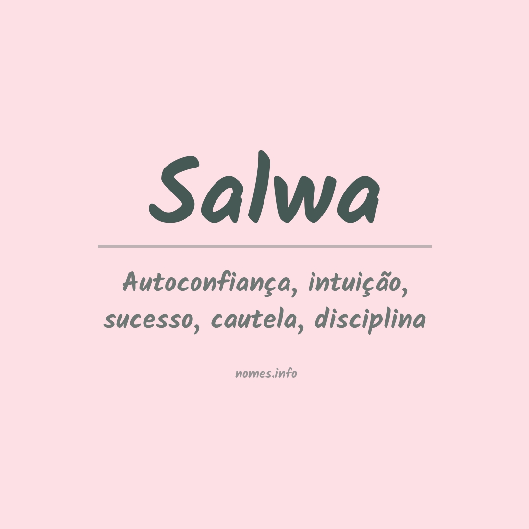 Significado do nome Salwa