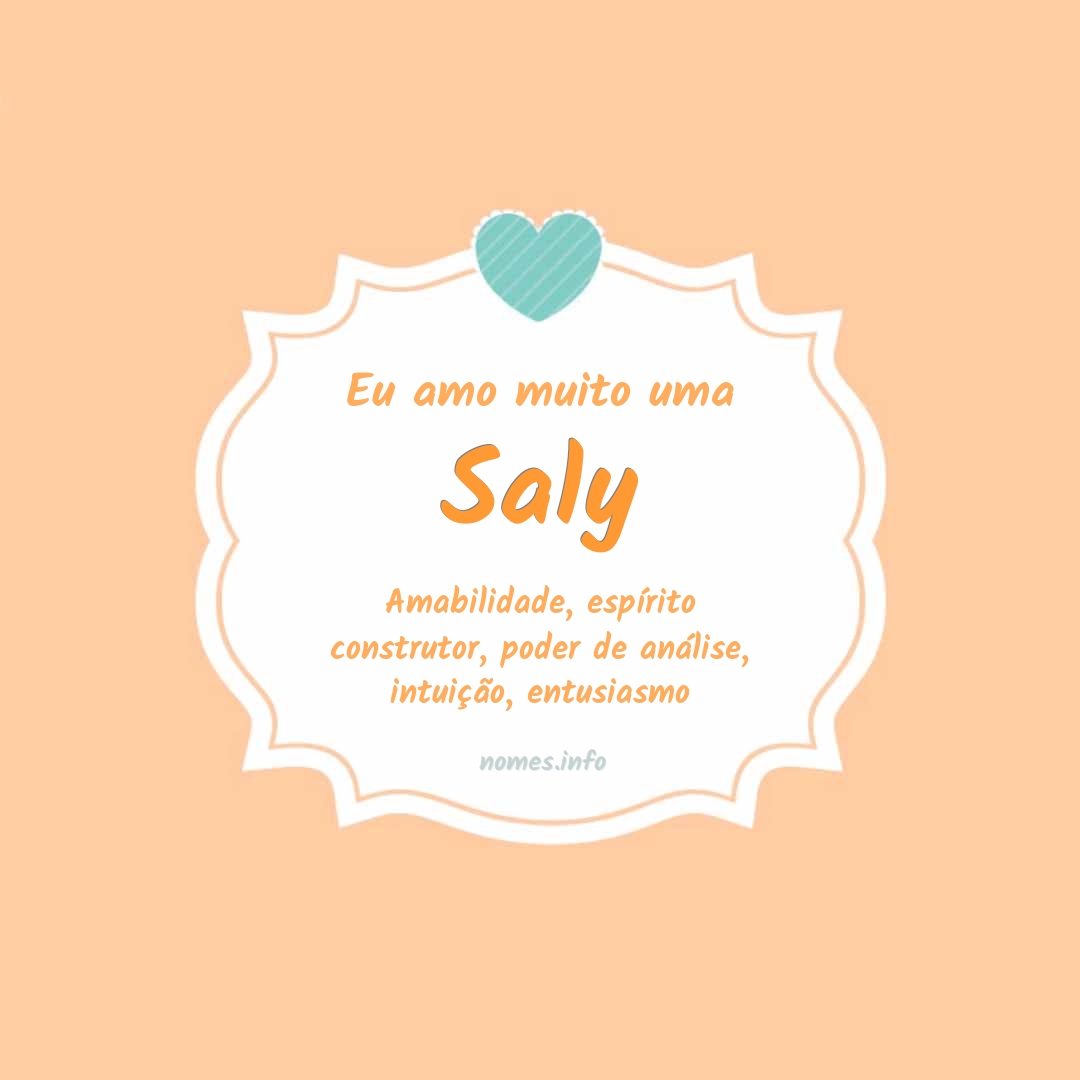 Eu amo muito Saly