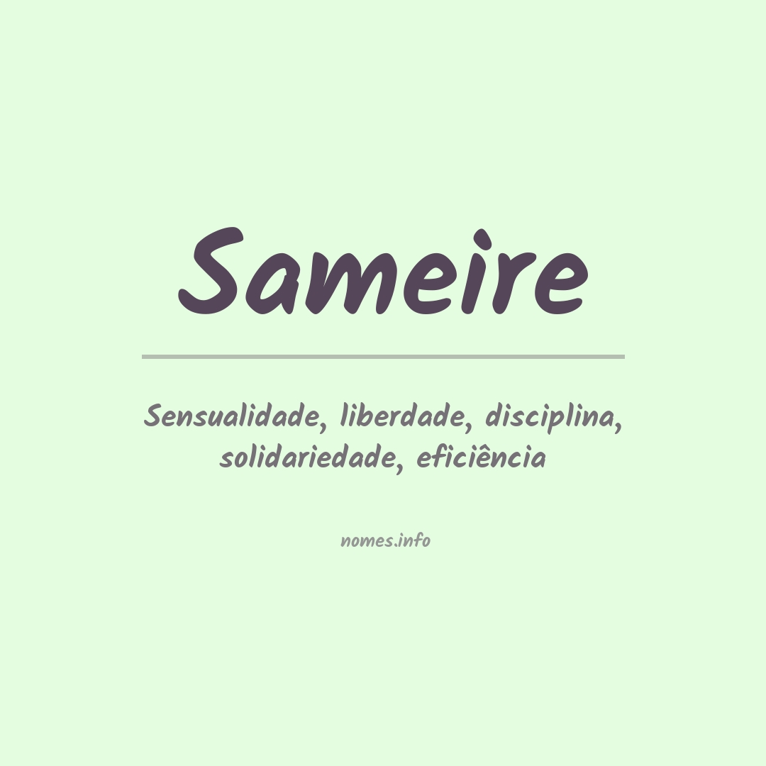 Significado do nome Sameire