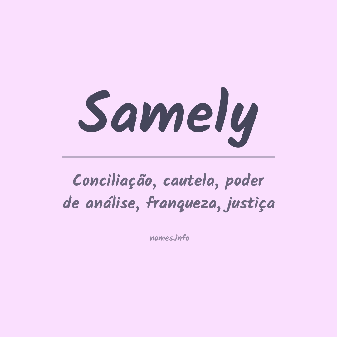 Significado do nome Samely Significado do nome Samely