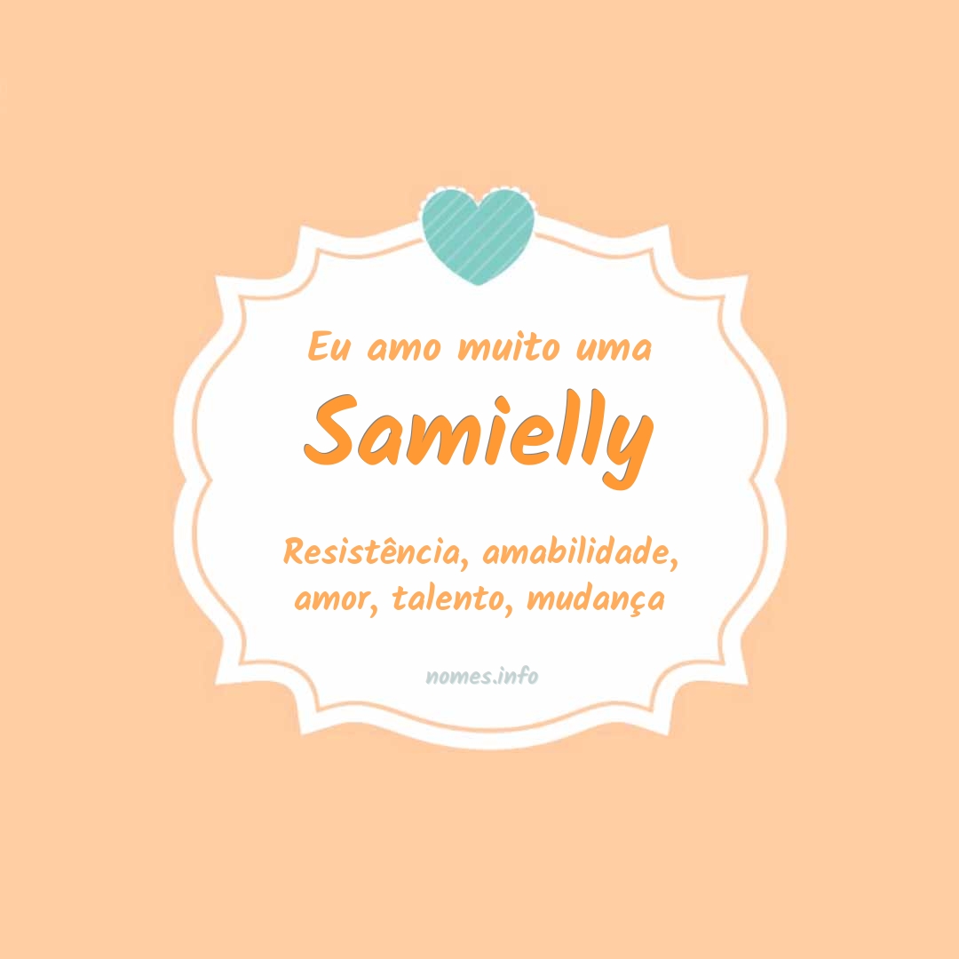 Eu amo muito Samielly