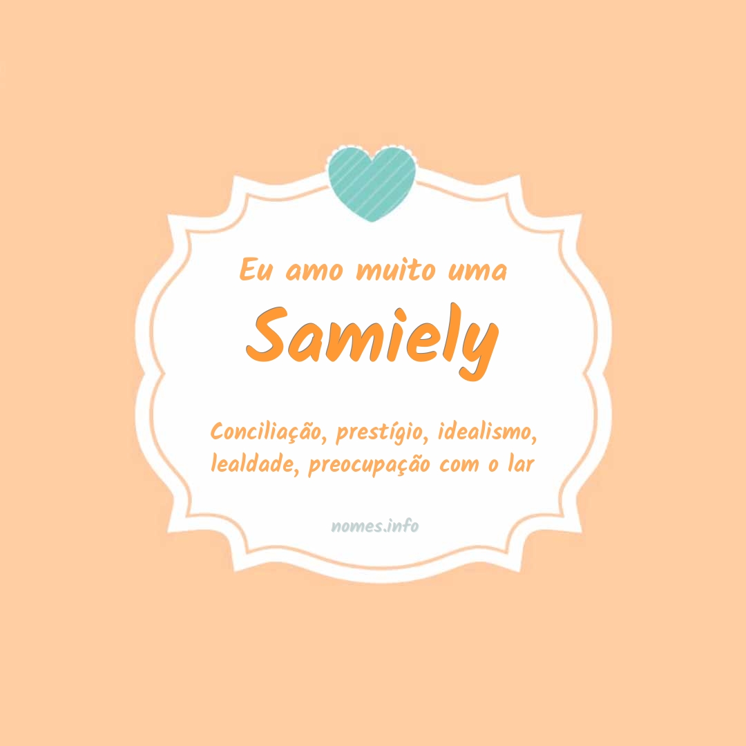 Eu amo muito Samiely