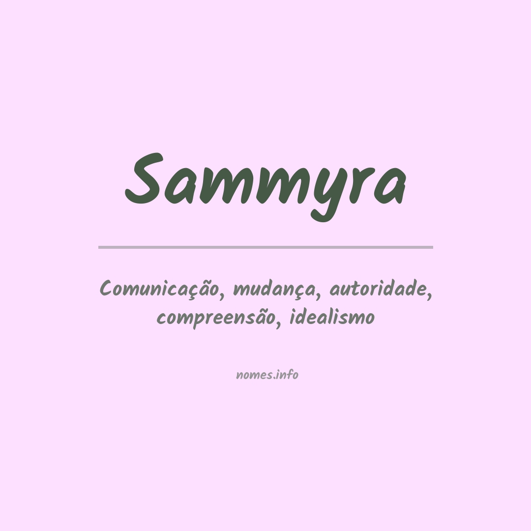 Significado do nome Sammyra