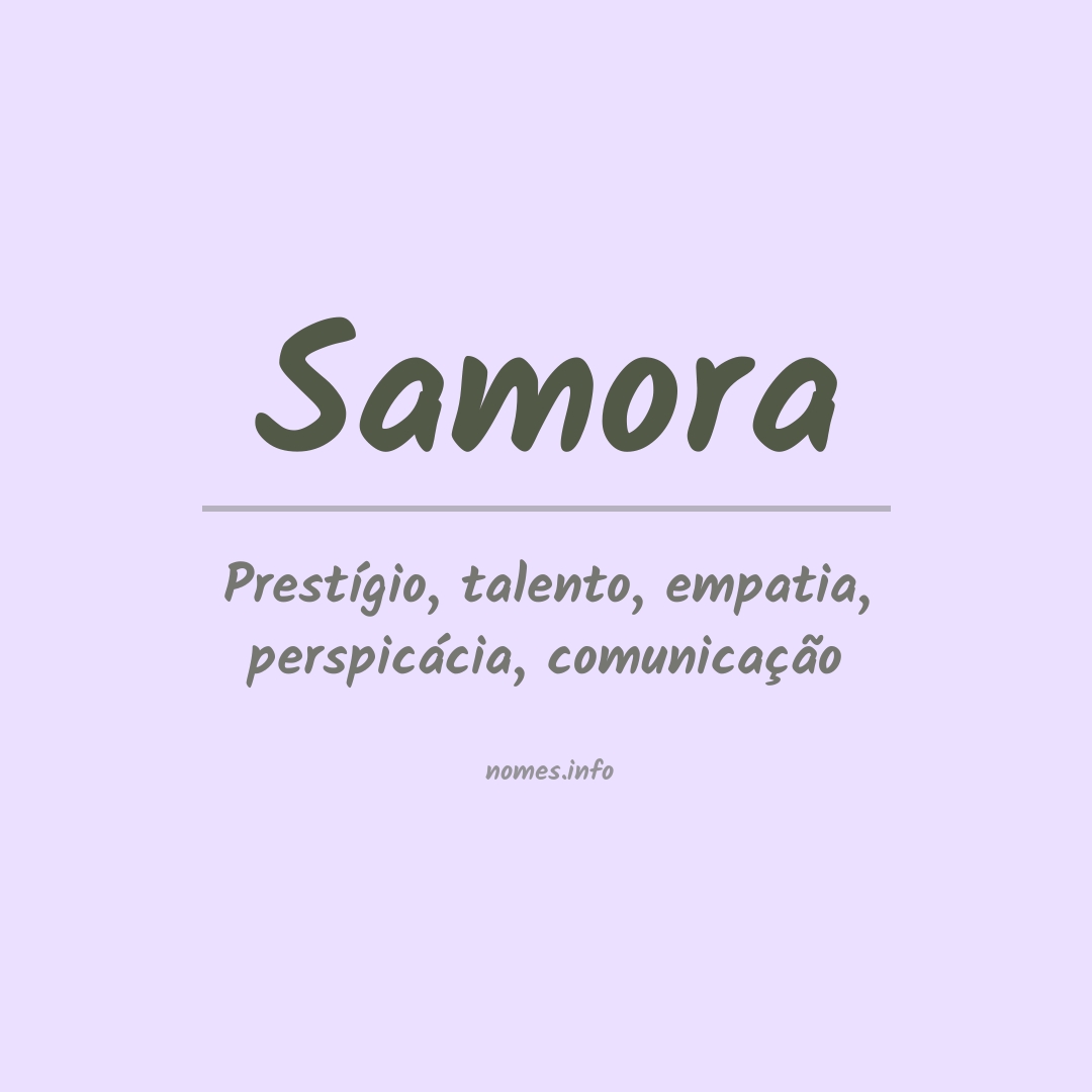Significado do nome Samora