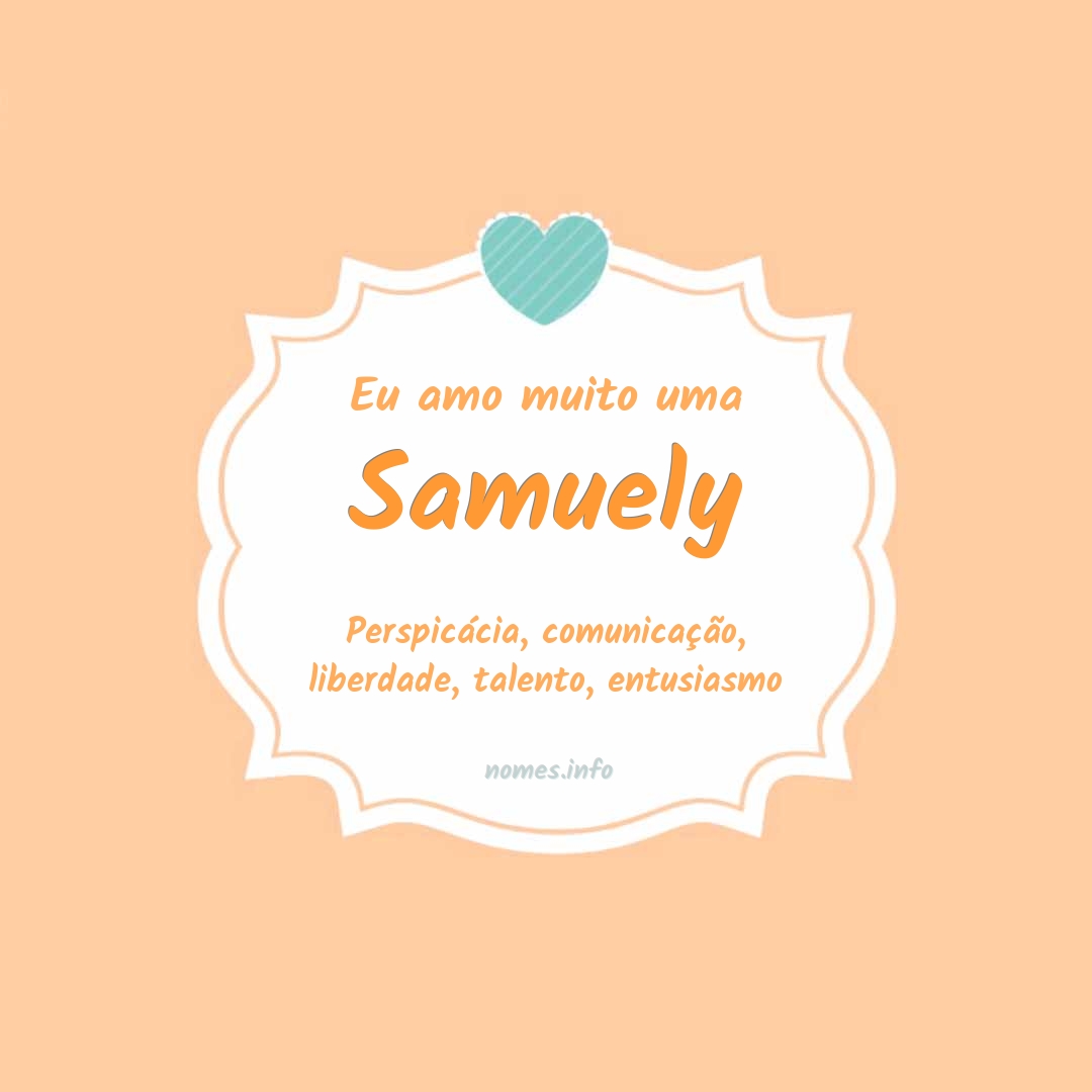 Eu amo muito Samuely