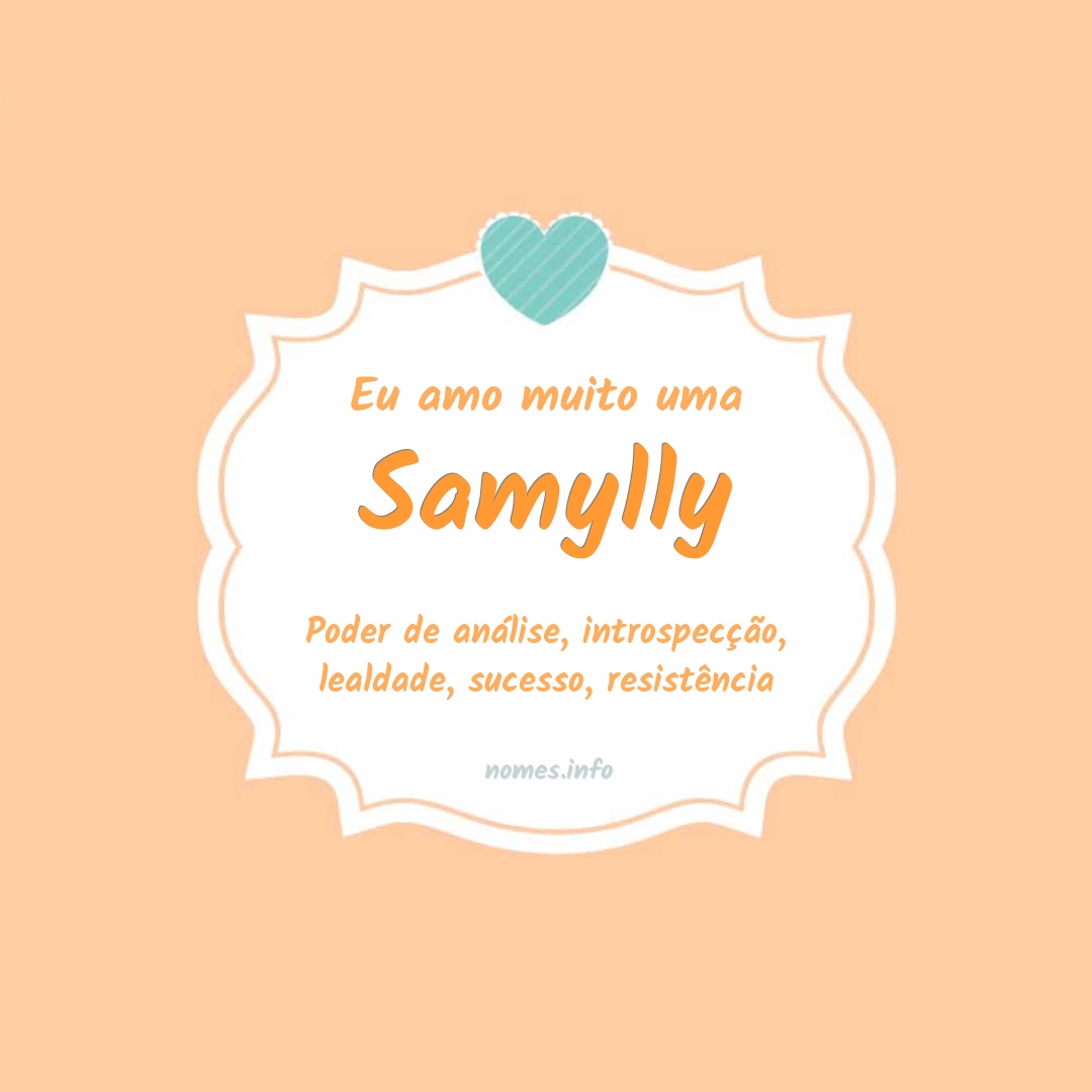 Eu amo muito Samylly