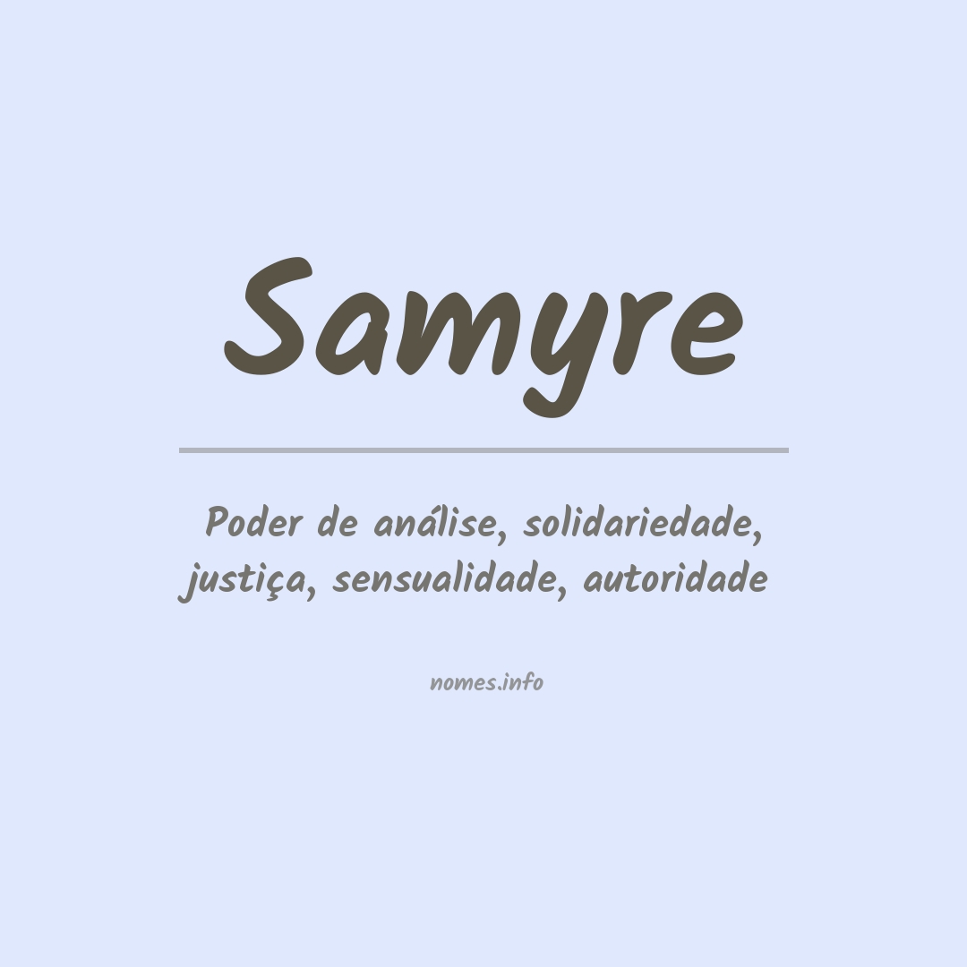 Significado do nome Samyre