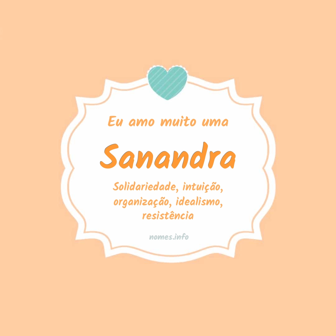 Eu amo muito Sanandra