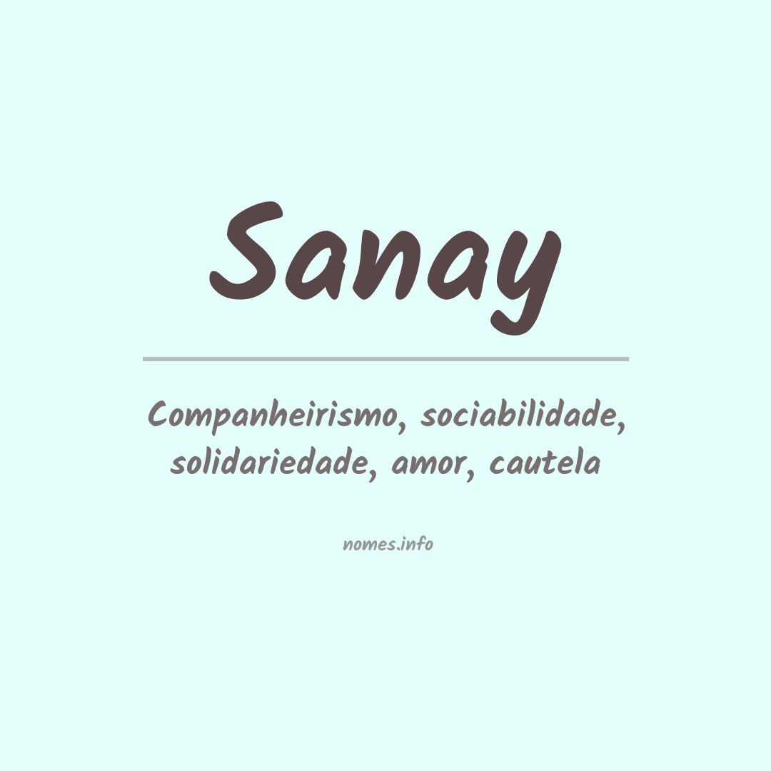 Significado do nome Sanay