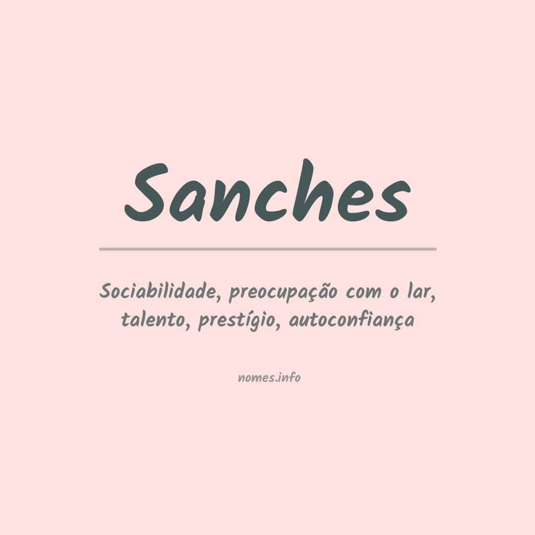 Significado do nome Sanches