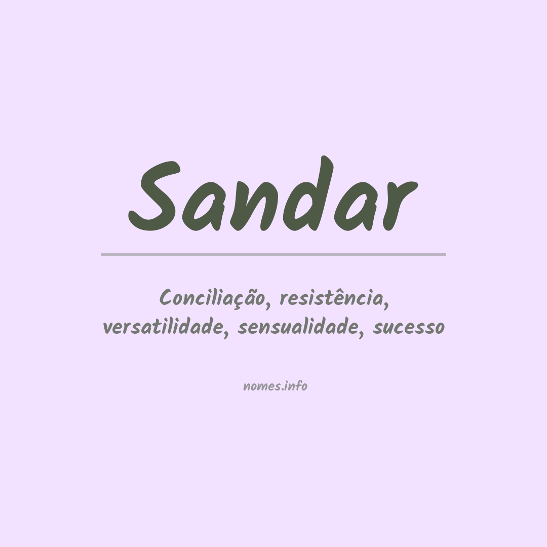 Significado do nome Sandar