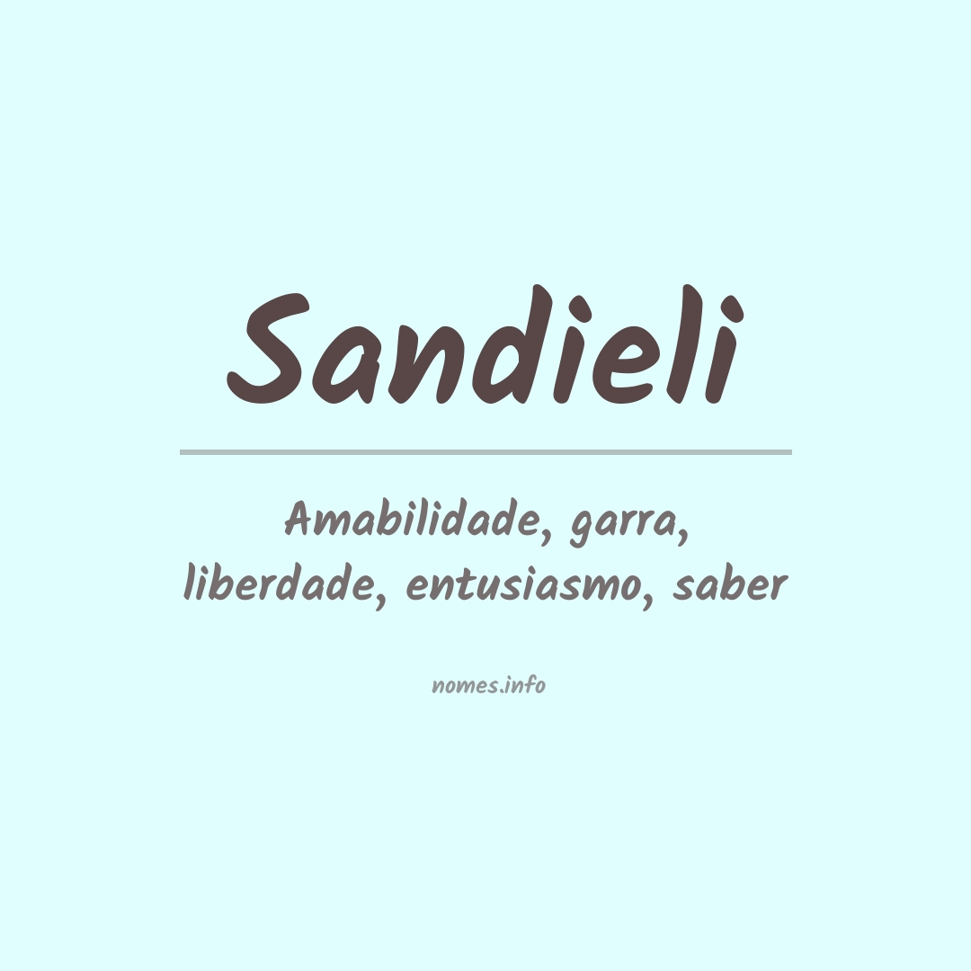 Significado do nome Sandieli