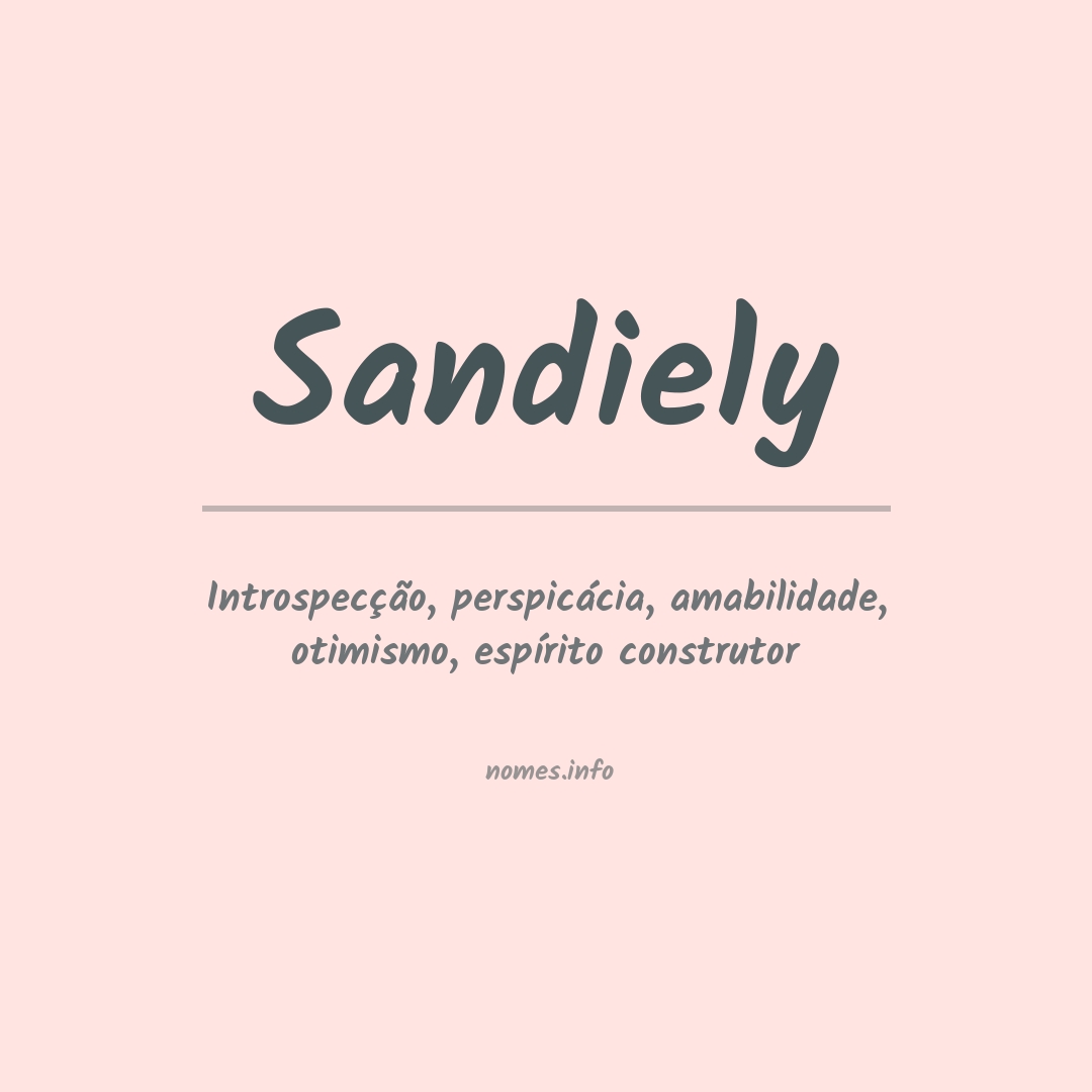 Significado do nome Sandiely