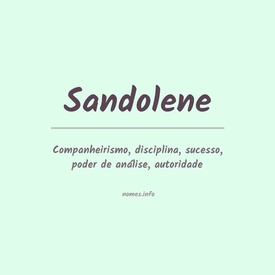 Significado do nome Sandolene