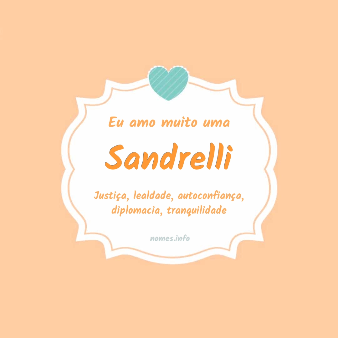Eu amo muito Sandrelli