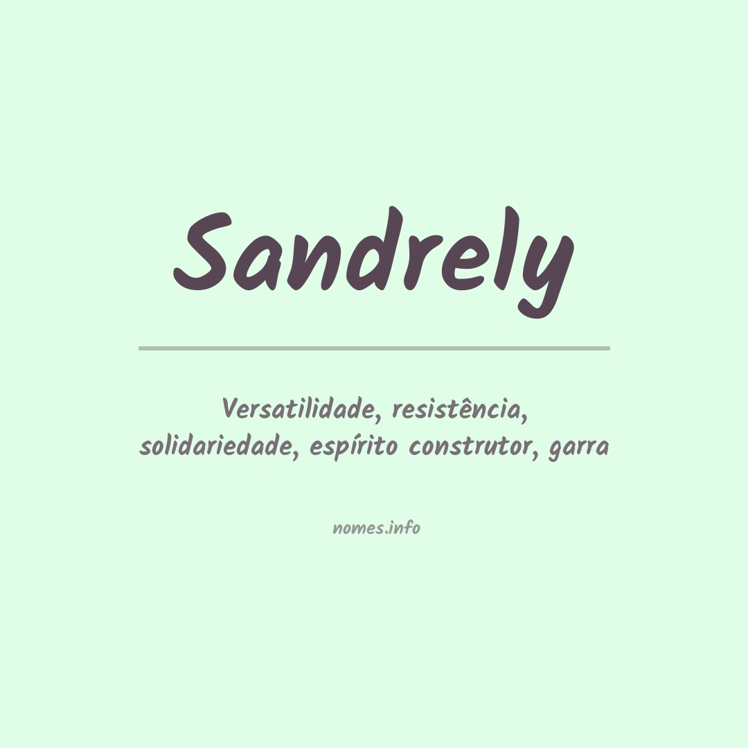 Significado do nome Sandrely