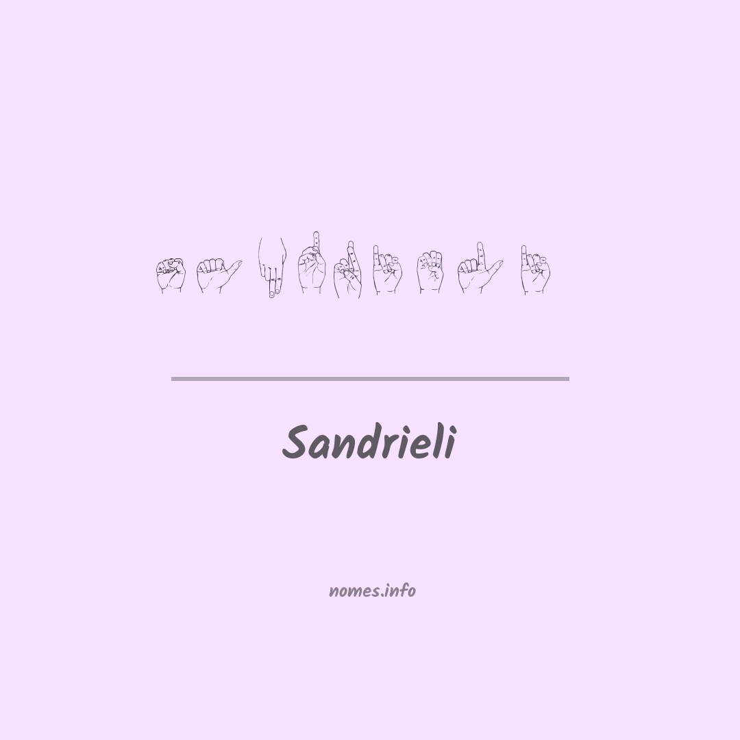 Sandrieli em Libras