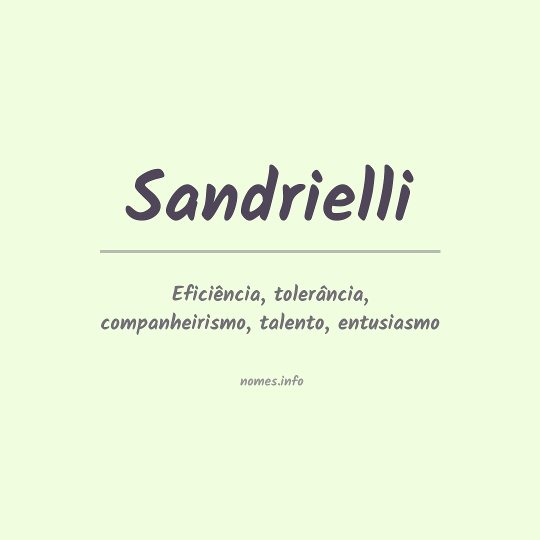 Significado do nome Sandrielli