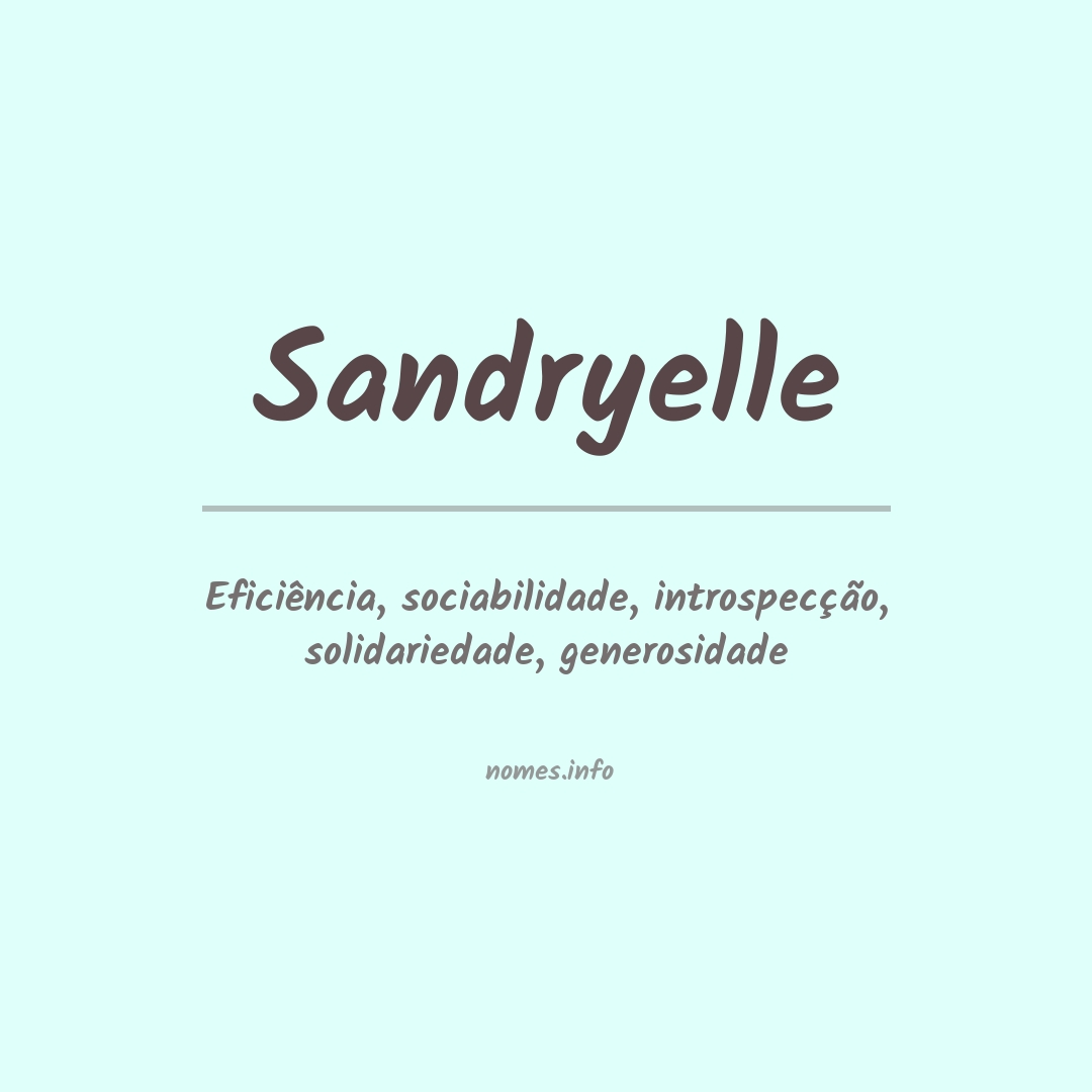 Significado do nome Sandryelle