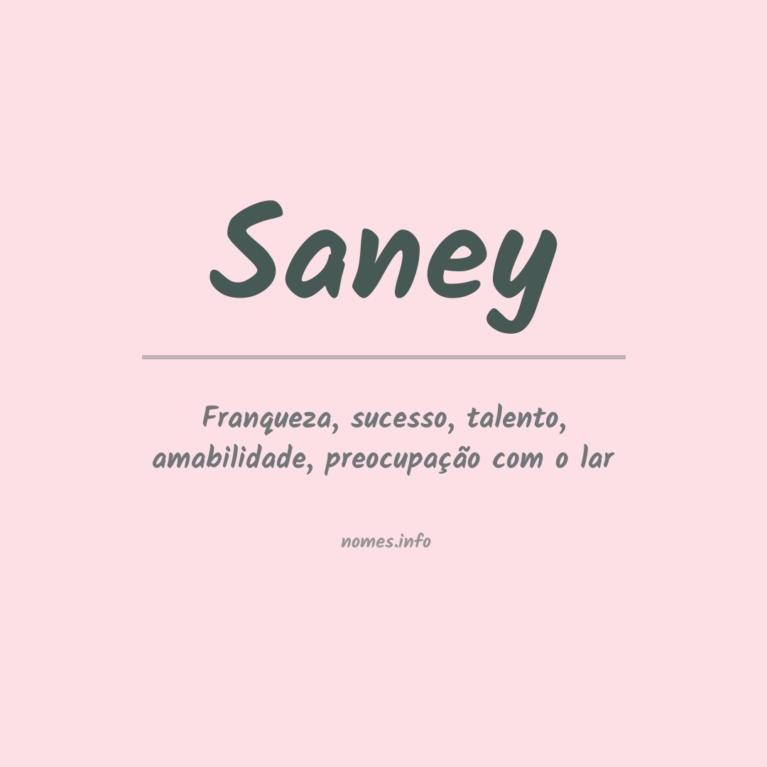 Significado do nome Saney