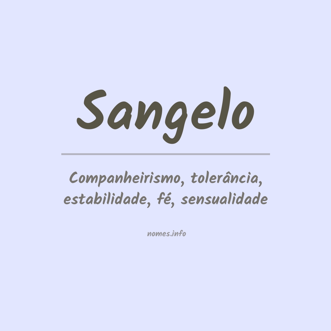 Significado do nome Sangelo