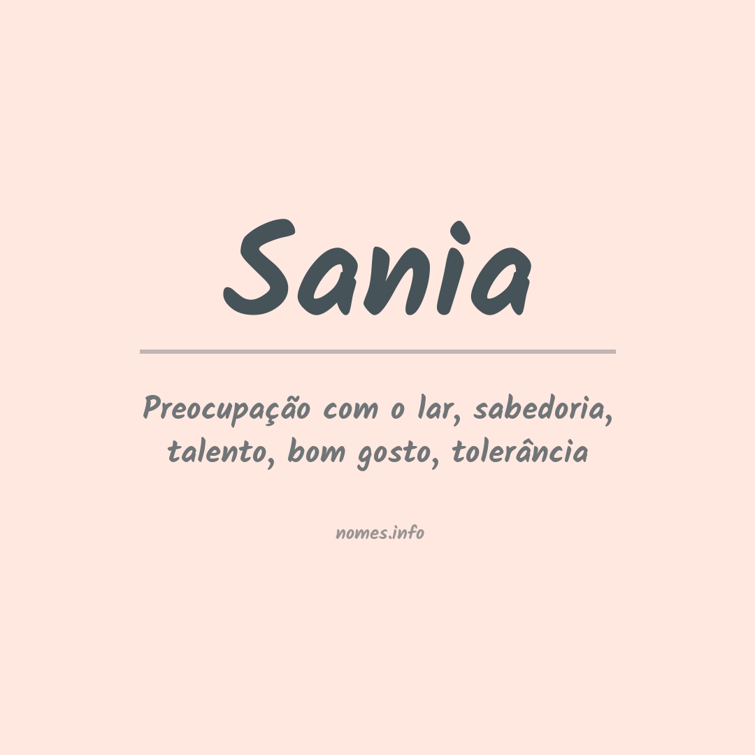 Significado do nome Sania