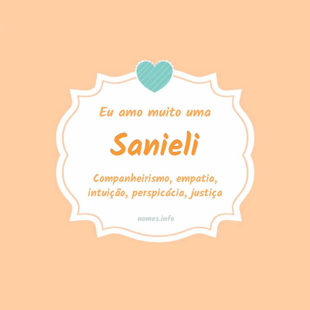 Eu amo muito Sanieli