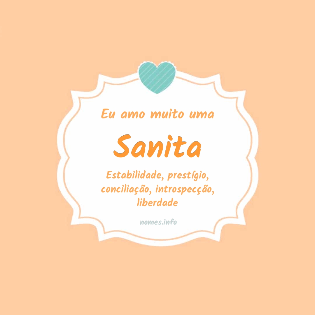 Eu amo muito Sanita
