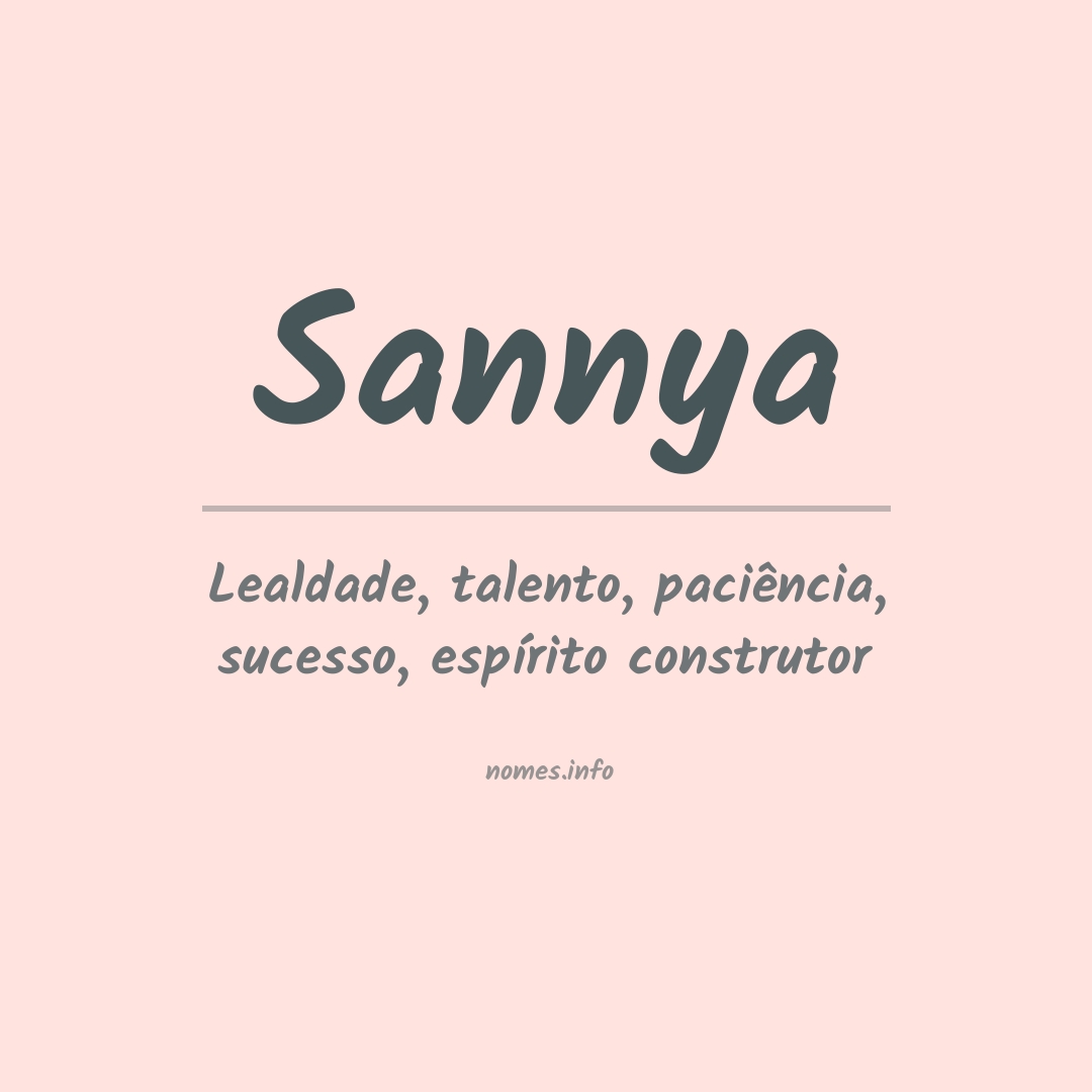 Significado do nome Sannya