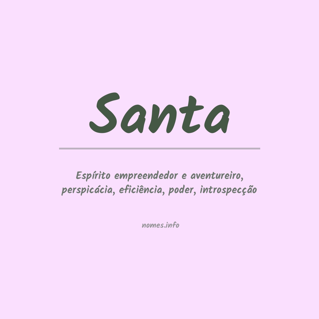 Significado do nome Santa