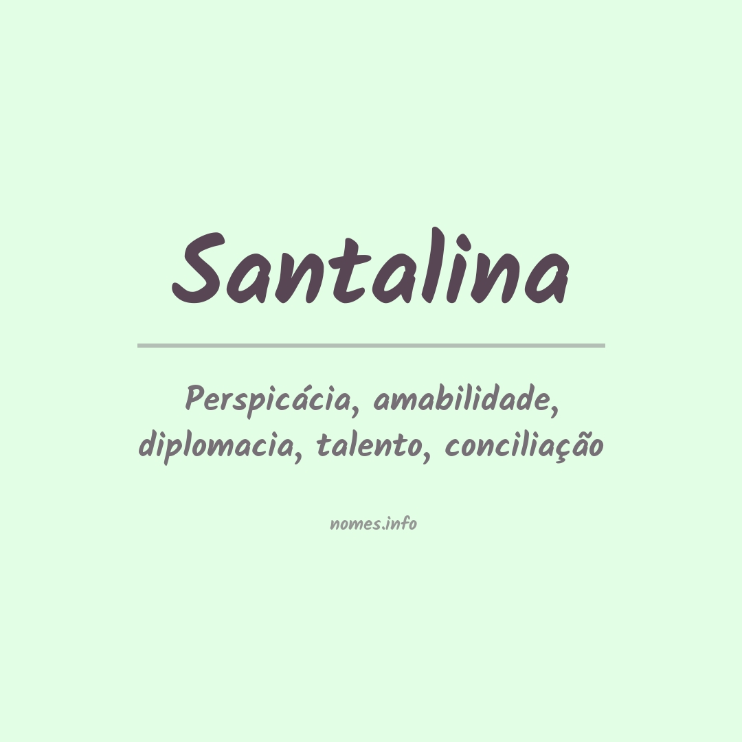 Significado do nome Santalina