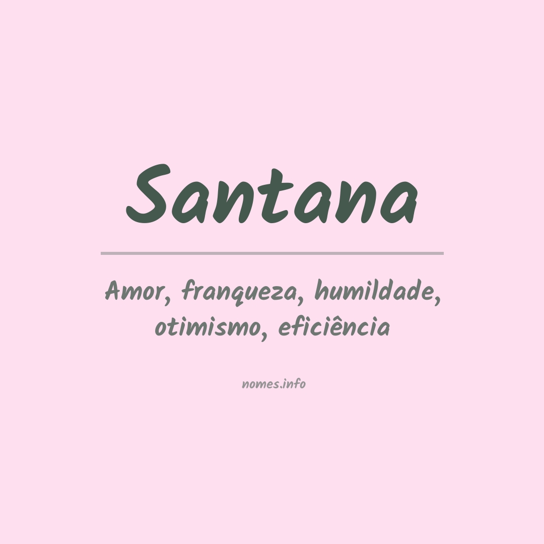 Significado do nome Santana