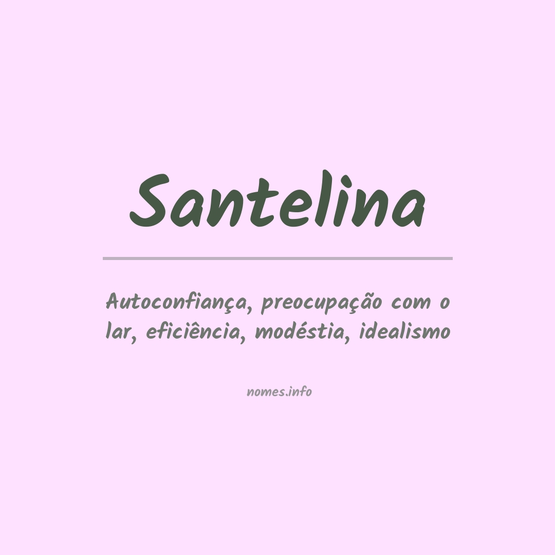 Significado do nome Santelina