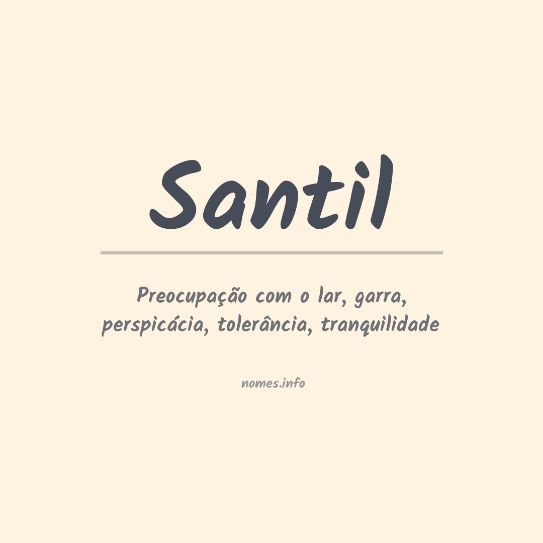 Significado do nome Santil