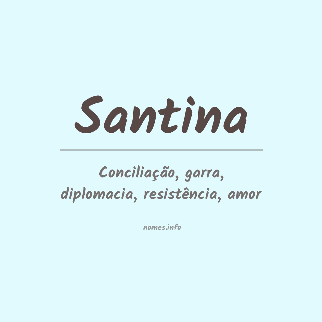 Significado do nome Santina