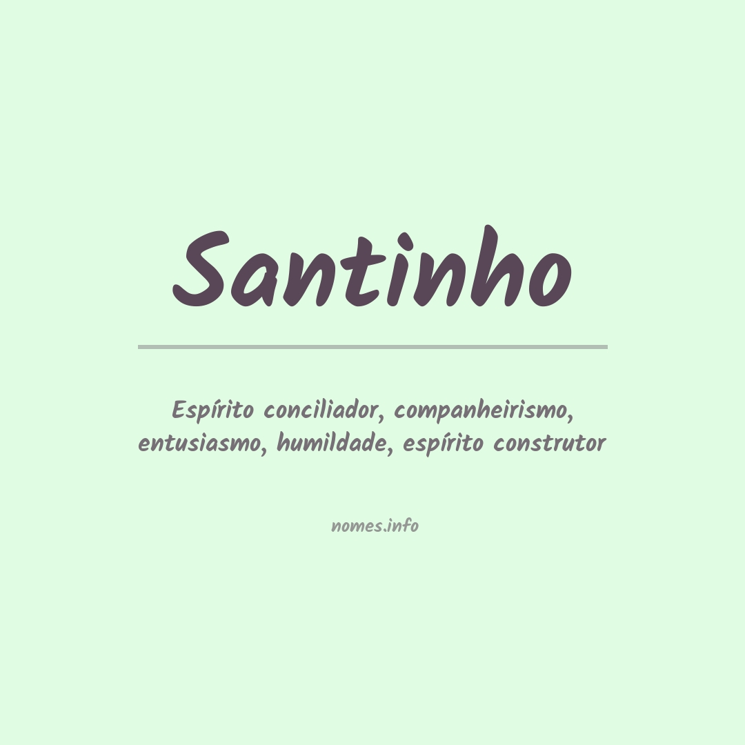 Significado do nome Santinho