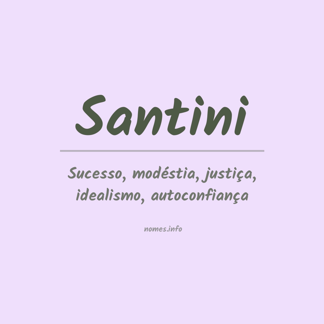 Significado do nome Santini