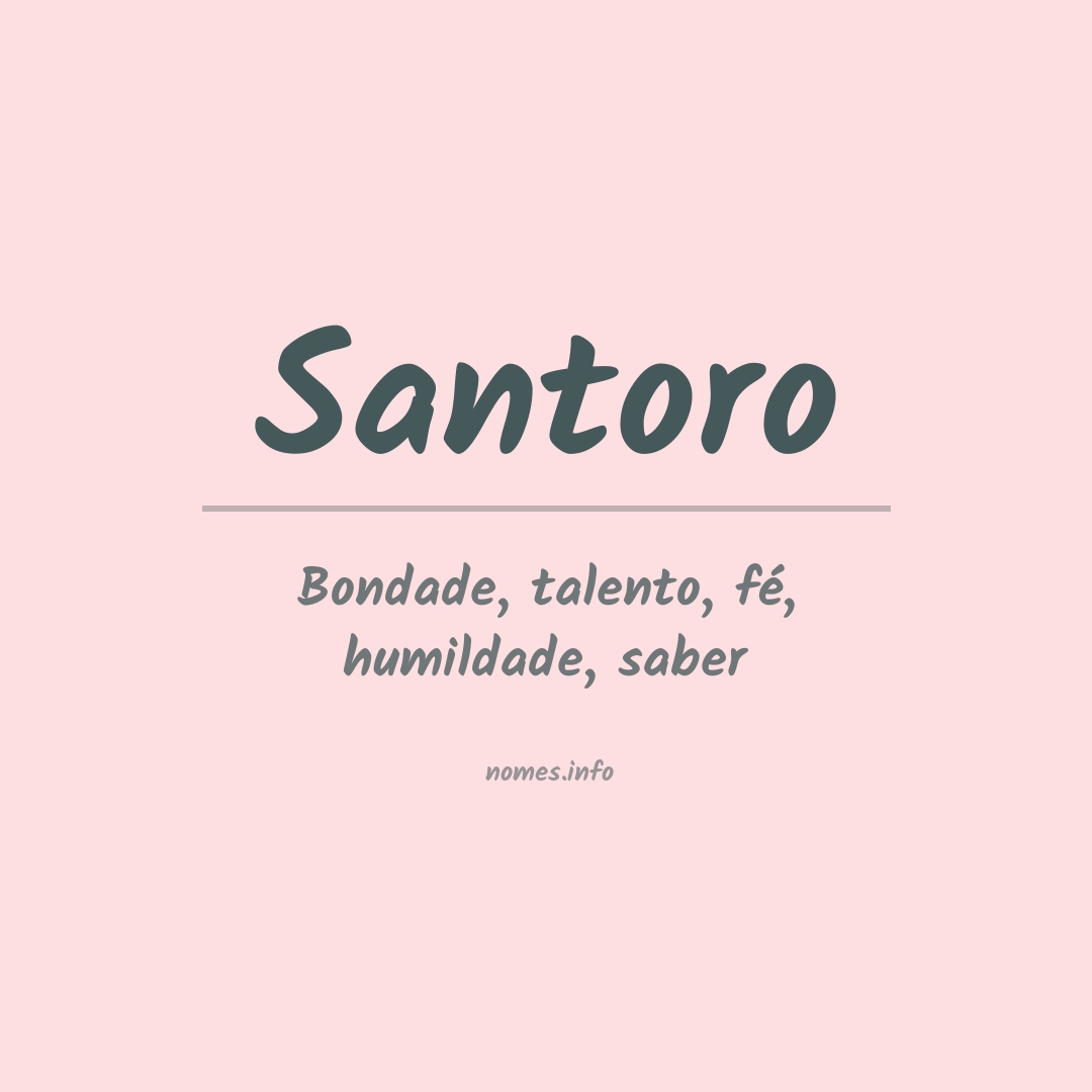 Significado do nome Santoro